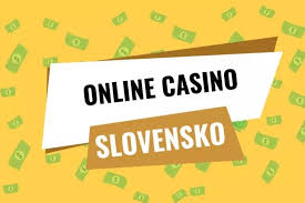 Online Casino Slovakia Objavte Najlepšie Online Hry a Bonusy