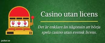 Upplev Spänningen med Casino Utan Svensk Licens Upplev Spänningen med Casino Utan Svensk Licens